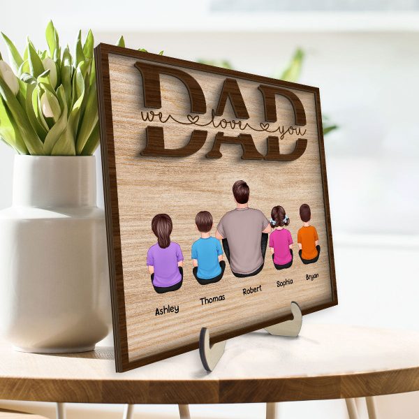 DAD We Love You Gift Personalized 2-Layer Wooden Plaque Online - Image 3