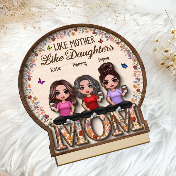 Like Mother Like Daughter Vintage Flowers Word Personalized 2-Layer Standing Wooden Plaque Sale - Image 5