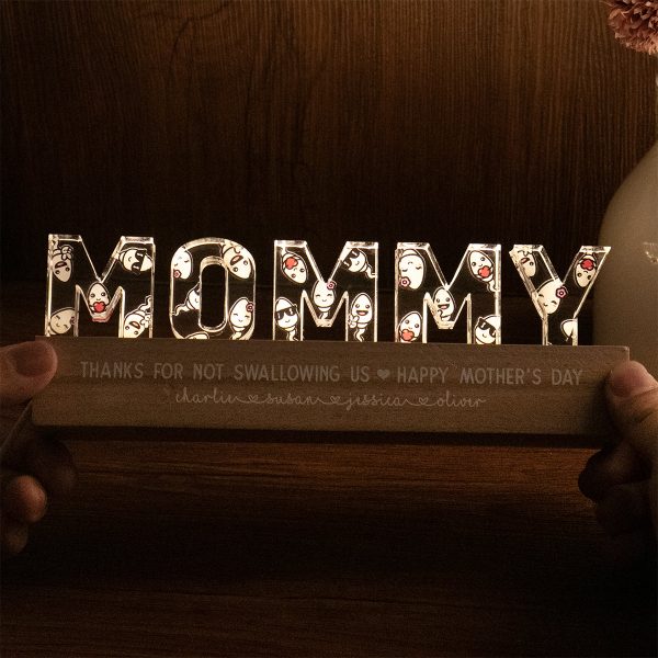 Mommy Thanks For Not Swallowing Us Funny Mother‘s Day Gift For Mom Personalized LED Night Light Hot on Sale